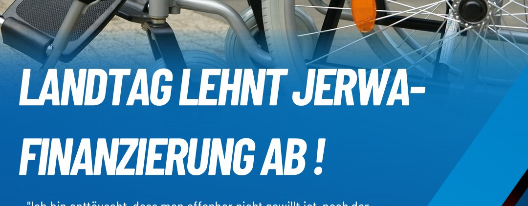 Landtag lehnt AfD-Antrag zur JERWA-Finanzierung ab