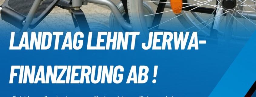 Landtag lehnt AfD-Antrag zur JERWA-Finanzierung ab